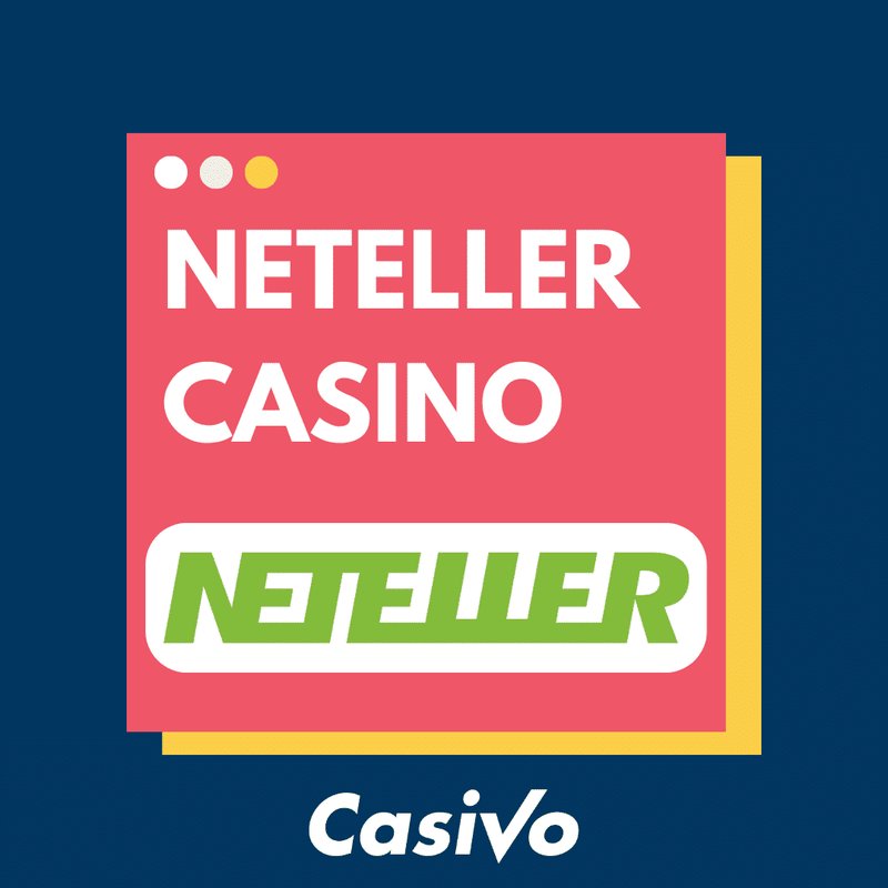 En savoir plus sur neteller casinos
